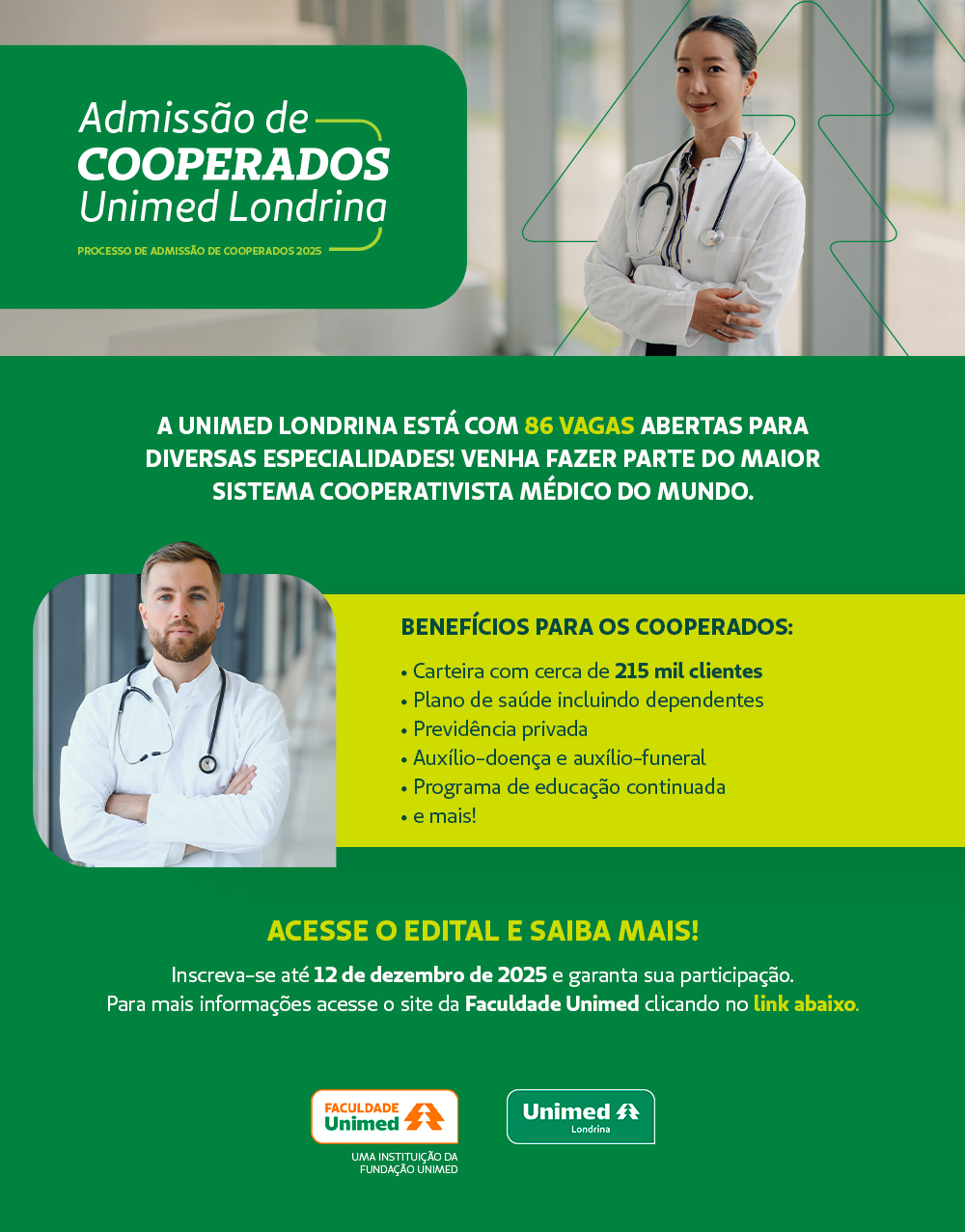 Unimed Londrina abre inscrições para o processo seletivo de novos médicos cooperados