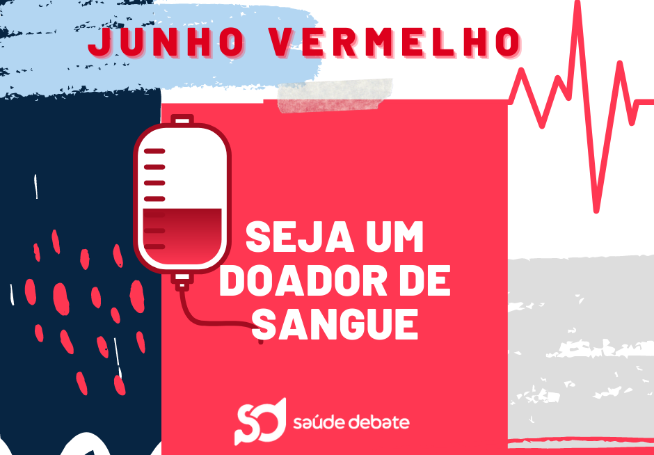 Campanha Junho Vermelho quer incentivar novos doadores de sangue