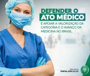 Profissionais seguem em defesa do Ato Médico para qualidade dos atendimentos